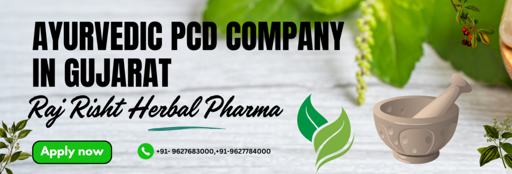 Ayurvedic PCD Company in Gujarat ​